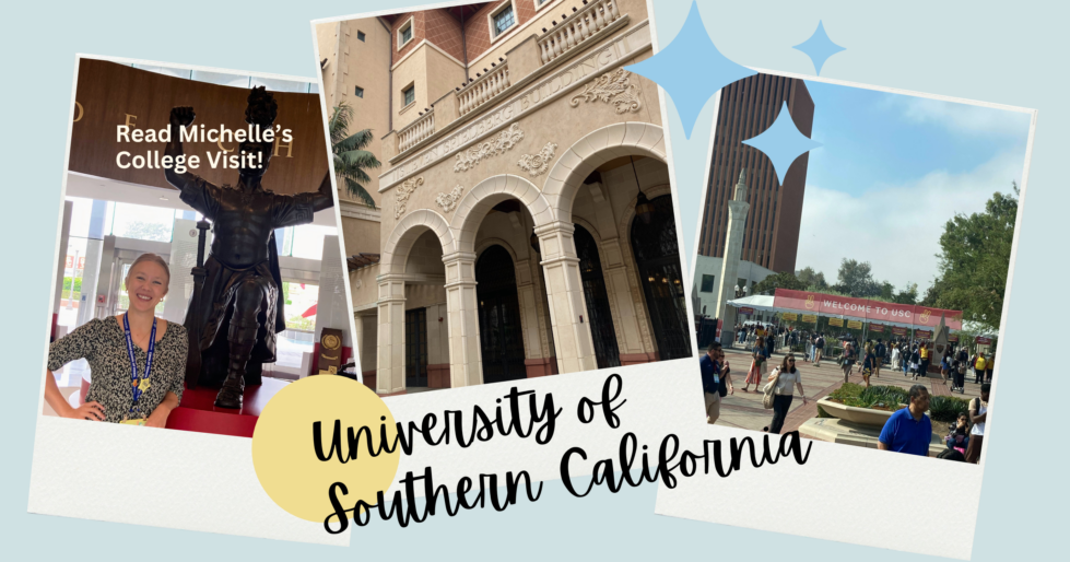 Collage of campus shots: Michelle (author), Steven Spielberg building arches, red welcome banner